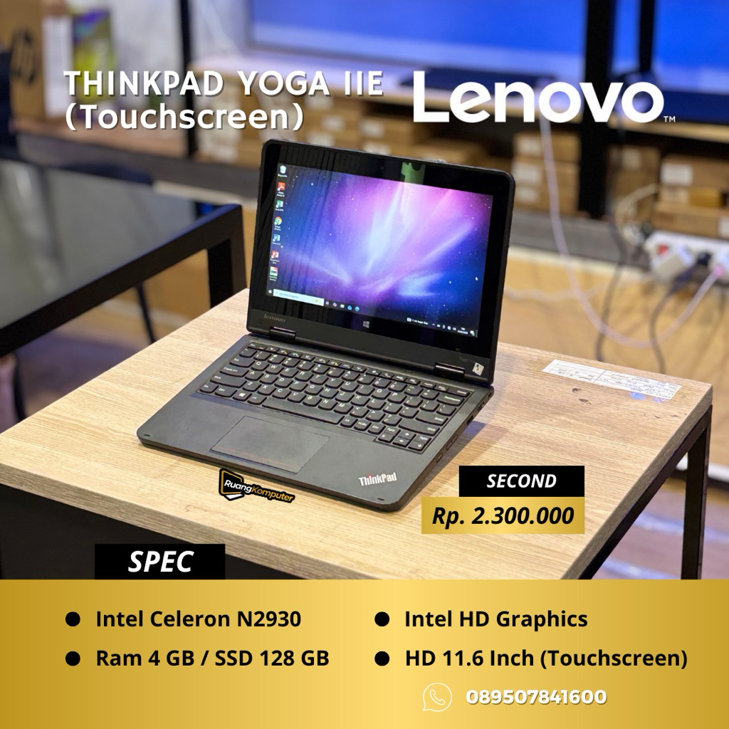 Laptop LENOVO THINKPAD YOGA 11E Intel Celeron N2930 RAM 4GB SSD 128GB HD 11.6 Inch Second Bergaransi