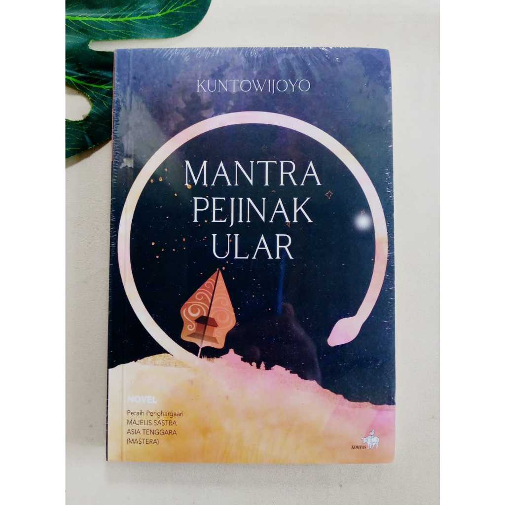 Mantra Pejinak Ular | Kuntowijoyo