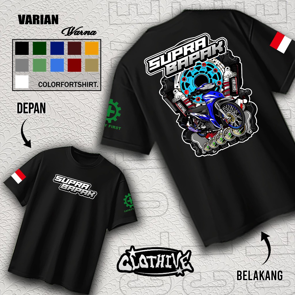 KAOS CLOTHIVE- KAOS SUPRA BAPAK V3 - KAOS SUPRA BAPAK V3 PRIA DAN WANITA - TERBARU DAN TERLARIS