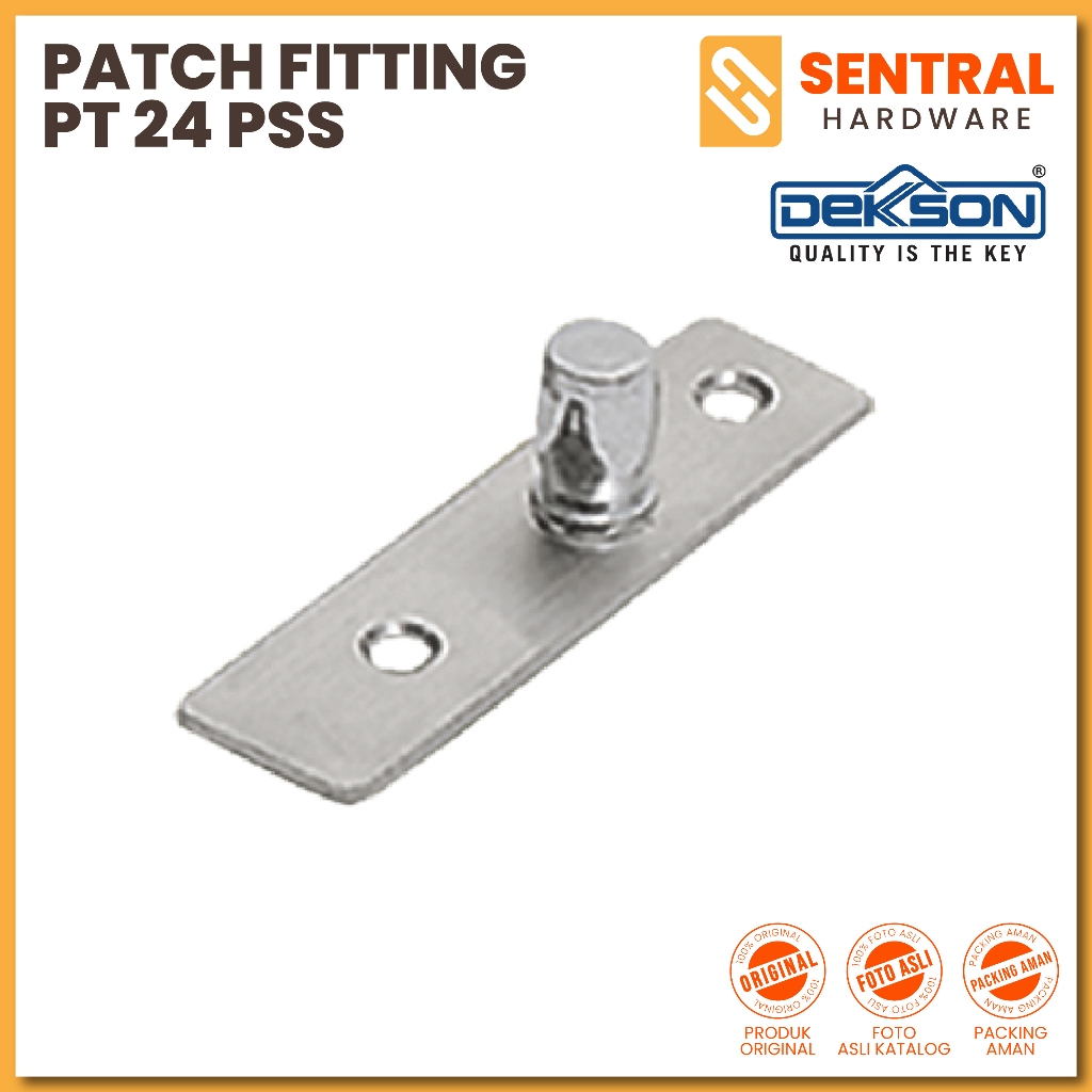 DEKKSON Pivot Top Fitting Pintu Kaca Patch Fitting - PT 24 PSS