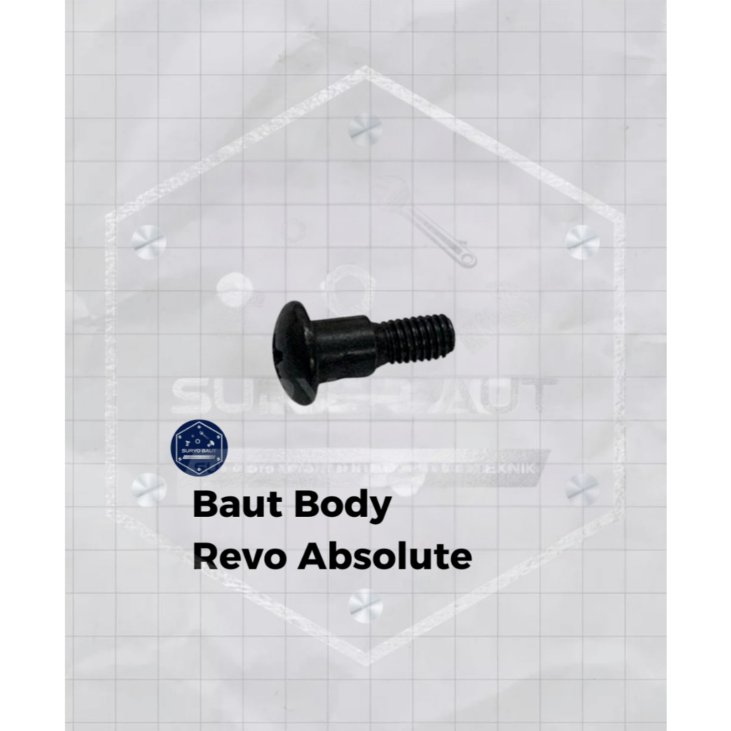 Suryo Baut – Baut Body Motor Revo Absolute