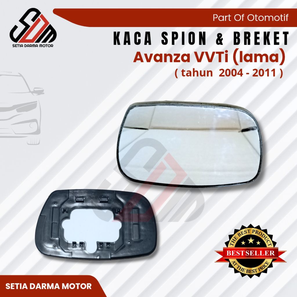 Kaca Spion Mobil Toyota Avanza VVTi 2004 2005 2006 2007 2008 2009 2010 2011 Avanza Old VVTi