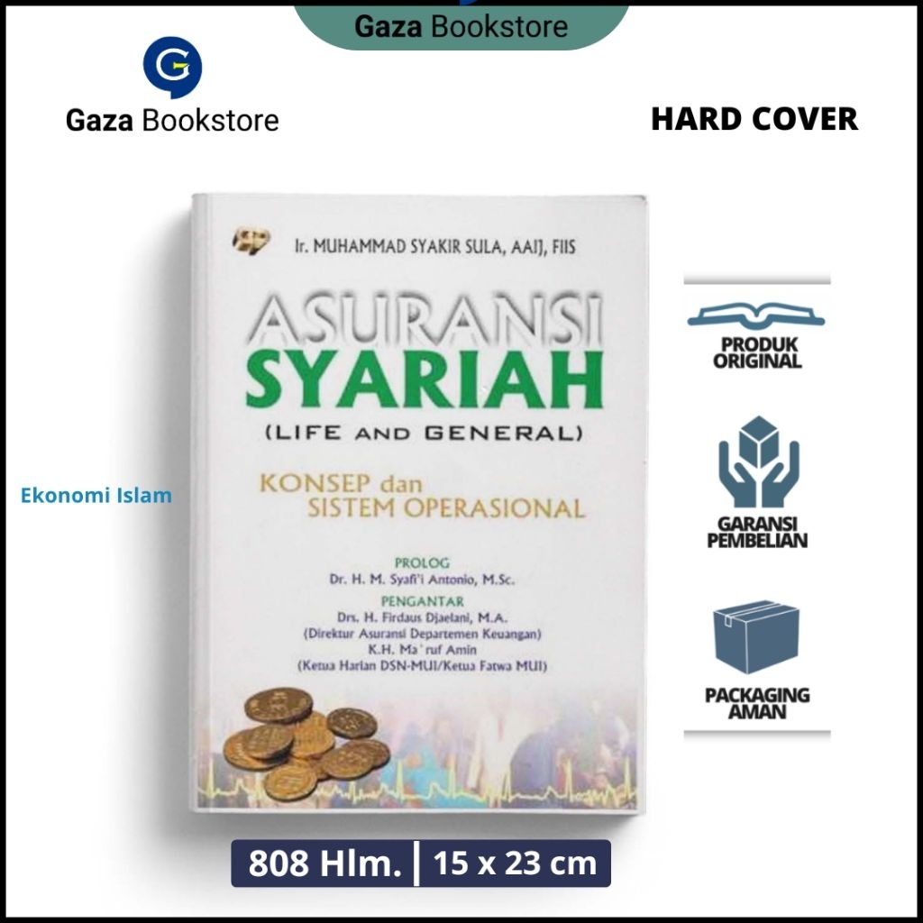Buku Ekonomi Islam l Asuransi Syari`ah Edisi Luks l Ir. M. Syakir Sulla, AAIJ, FIIS