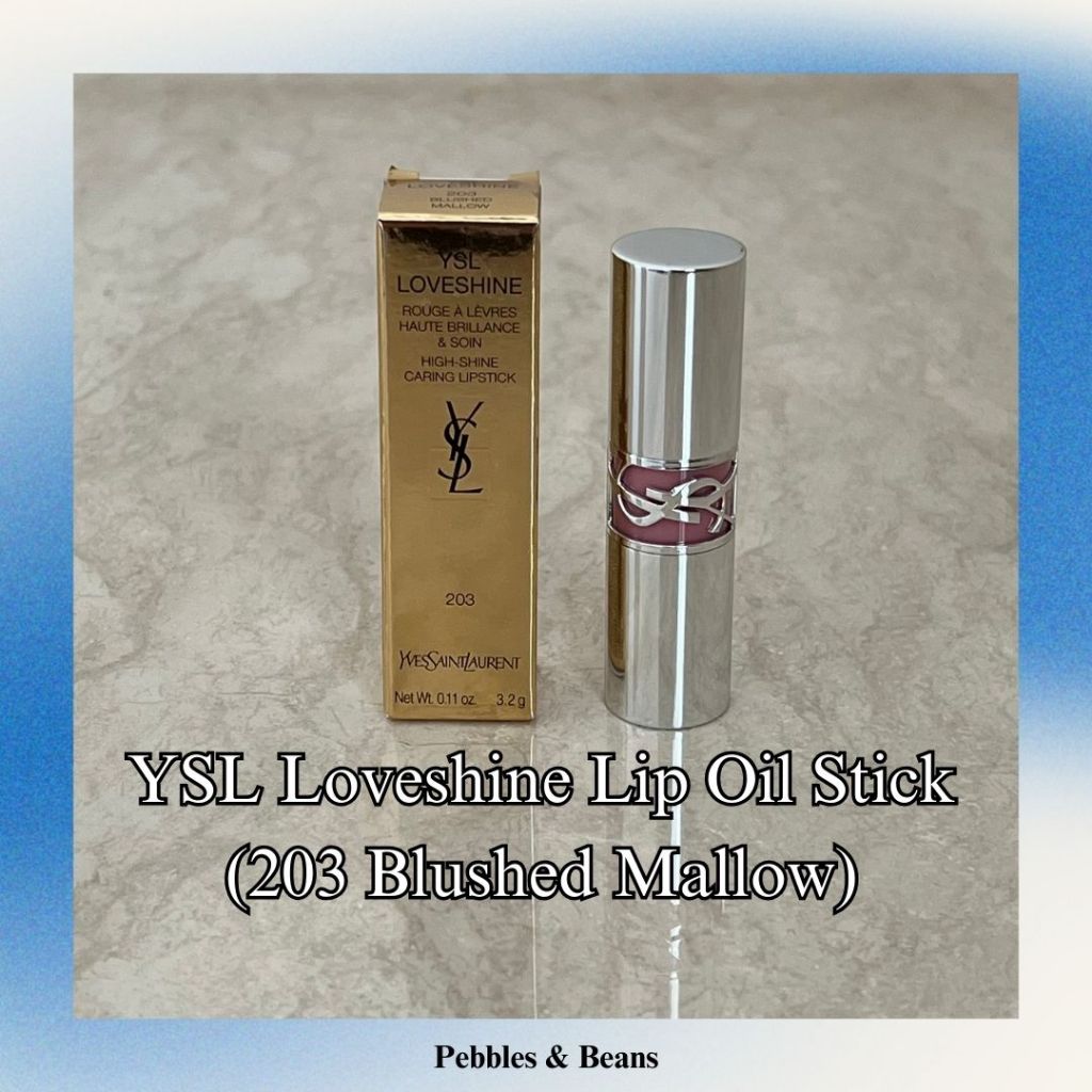 Ready YSL Loveshine Lipstick shade 203 Blushed Mallow Lip Oil Stick Y$L Love Shine Glossy (BPOM)