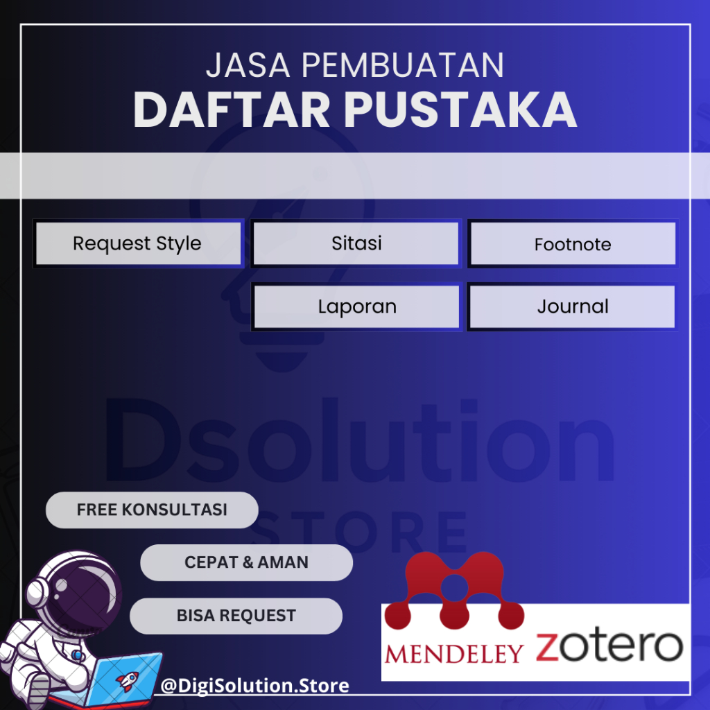 JASA PEMBUATAN DAFTAR PUSTAKA / SITASI / FOOTNOTE (JURNAL, SKRIPSI, TESIS, KTI, LAPORAN)