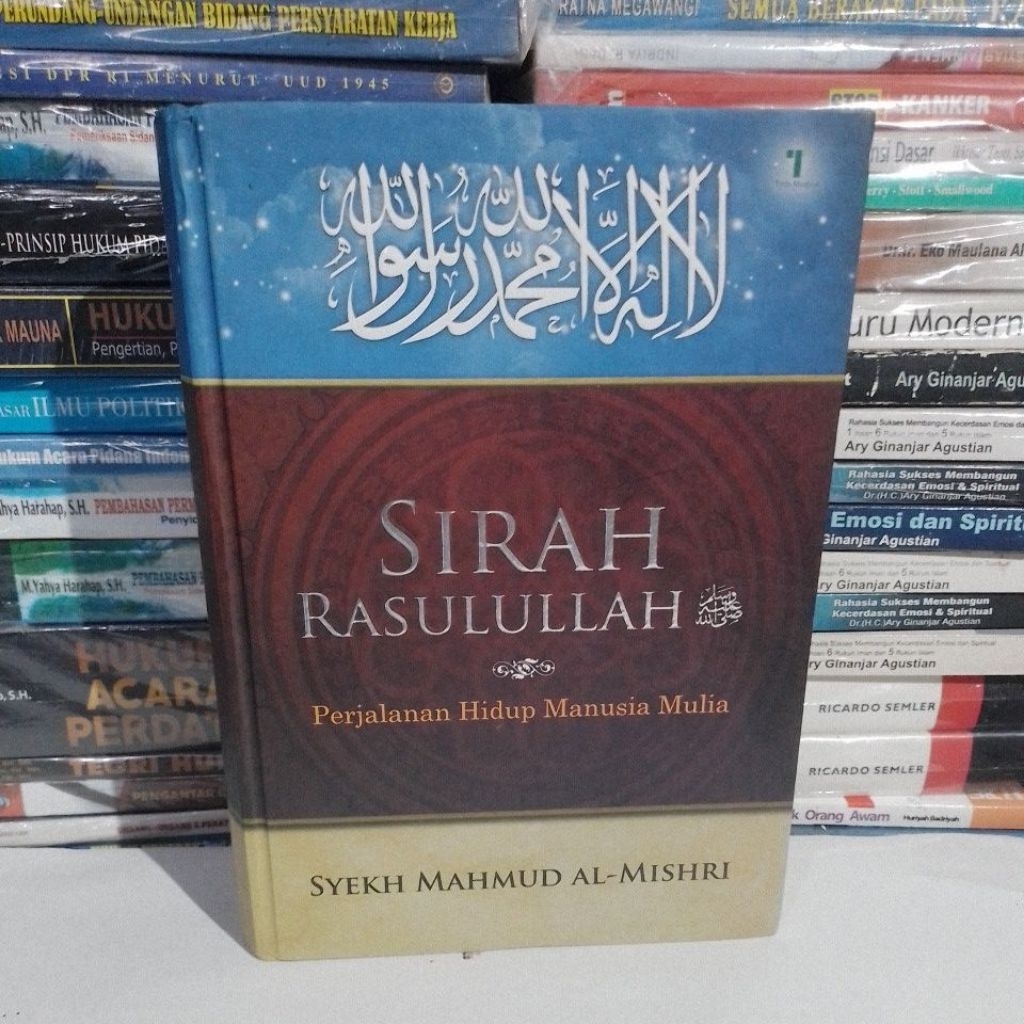 Buku Original, SIRAH RASULULLAH, PERJALANAN HIDUP MANUSIA MULIA.