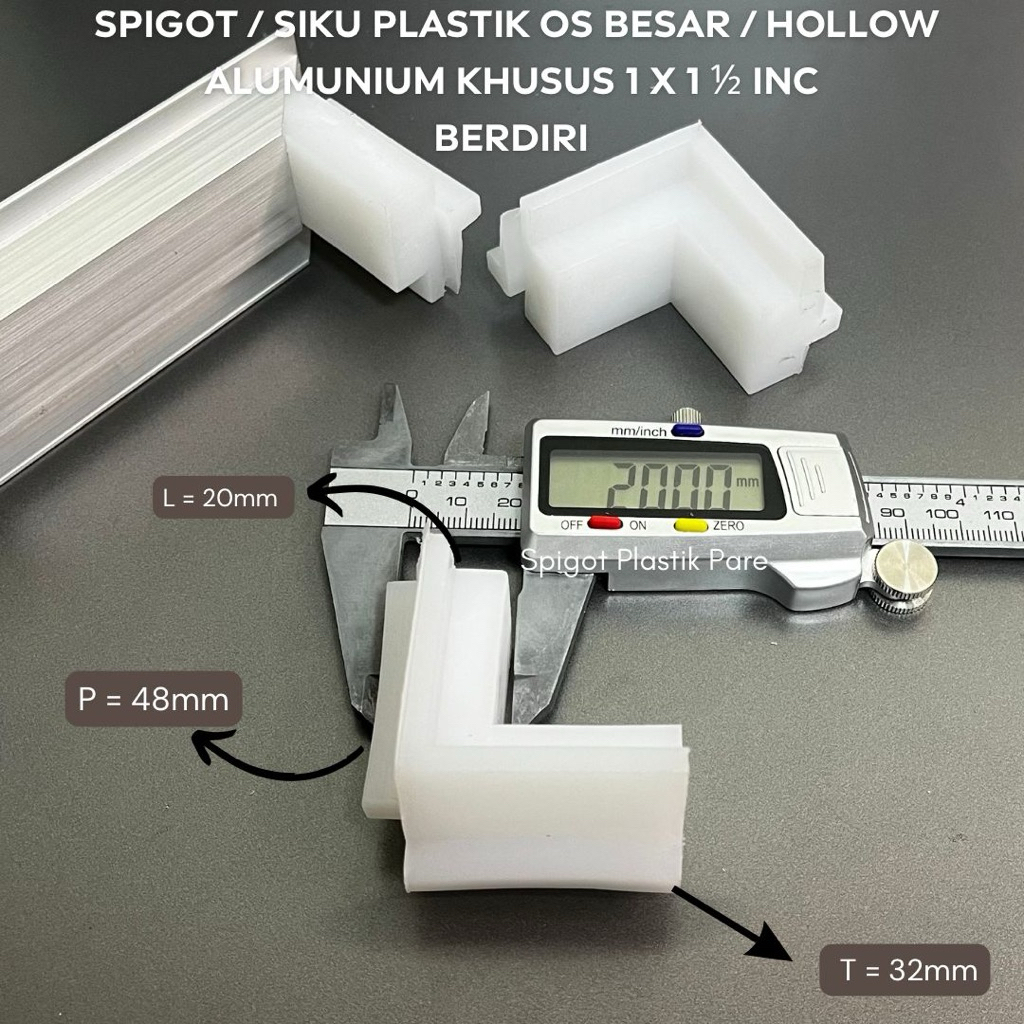 SPIGOT / SIKU PLASTIK OS BESAR / HOLLOW ALUMUNIUM KHUSUS 1 x 1,5 inc BERDIRI