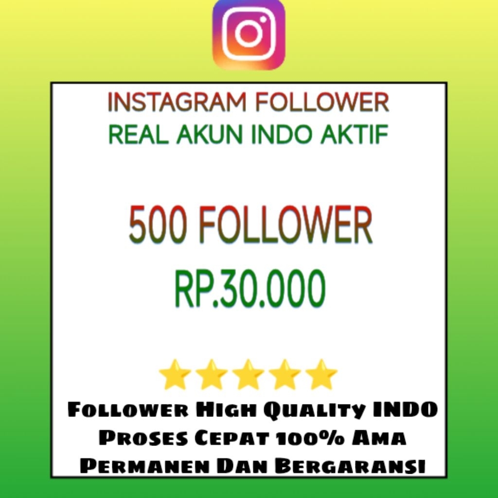IG FOLLOWER REAL AKUN INDO AKTIF PERMANEN NONDROP