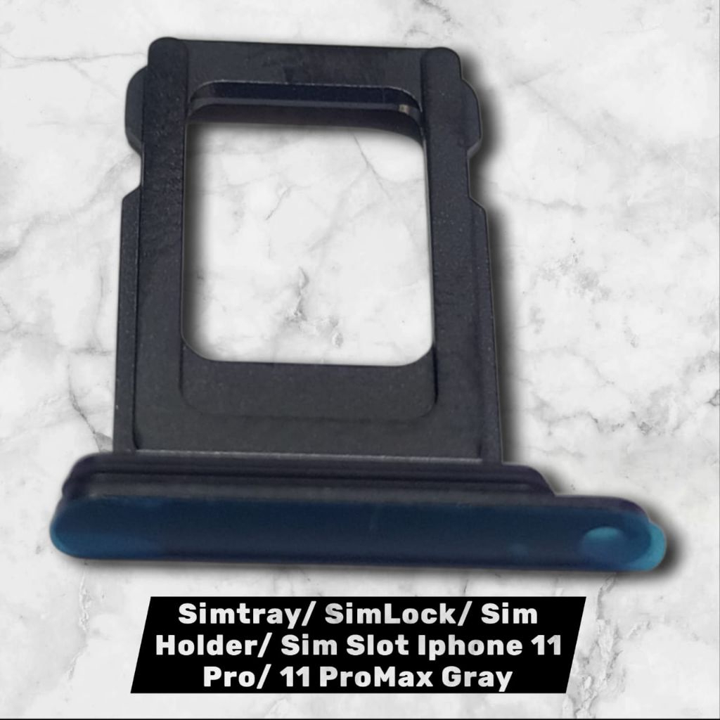 SimTray/ SimLock/ SimHolder/ Sim Slot Iphone 11 Pro/ 11 ProMax Gray (SingleSim)