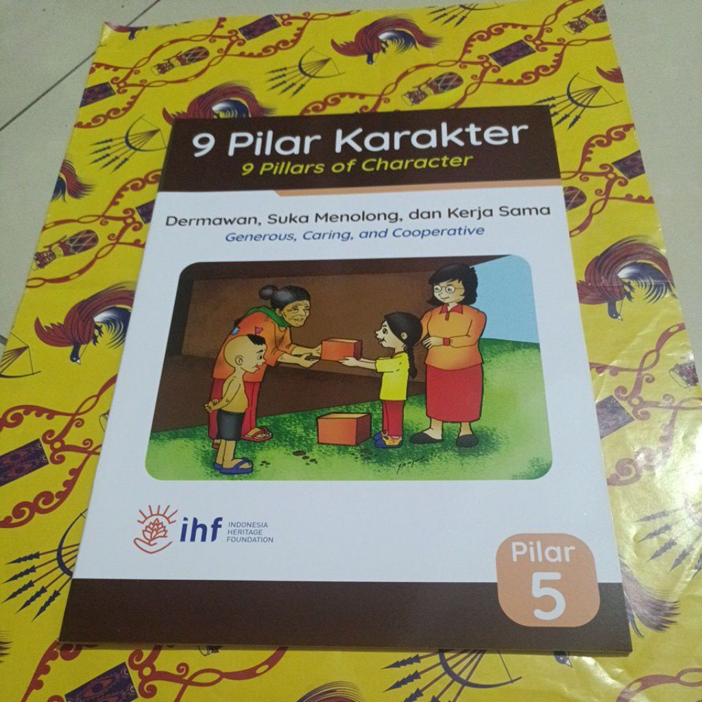 Buku 9 Pilar Karakter - Pilar 5, Dermawan,Suka menolong,dan kerjasama