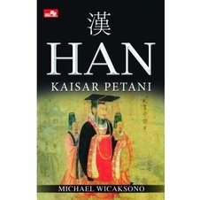 SEJARAH SERIES : HAN KAISAR PETANI