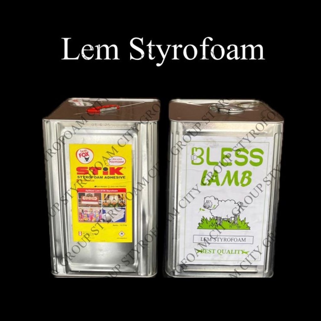Lem Styrofoam Fox Stik, Bless Lamb Blek Kaleng Lem Gabus