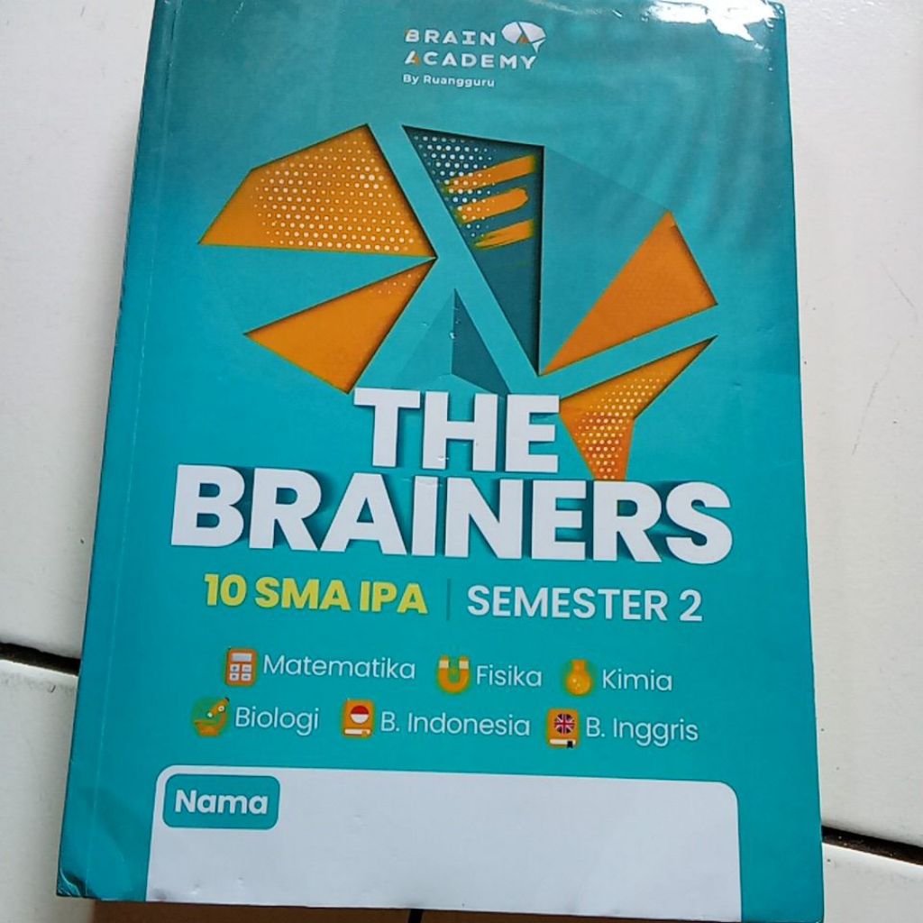THE BRAINERS 10 SMA IPA SEMESTER 2