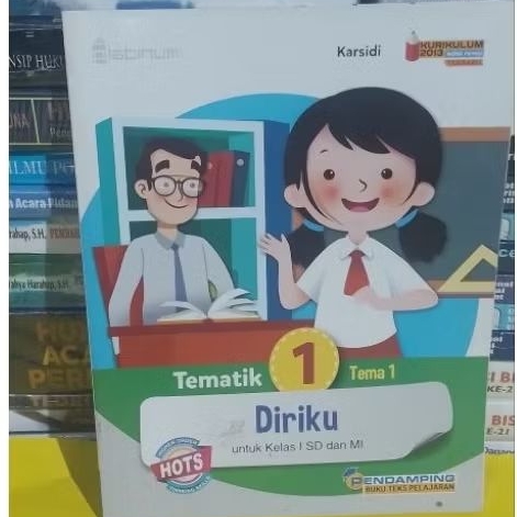 Buku Pelajaran,  TEMATIK 1 TEMA 1, Diriku, Untuk Kelas 1SD dan MI.