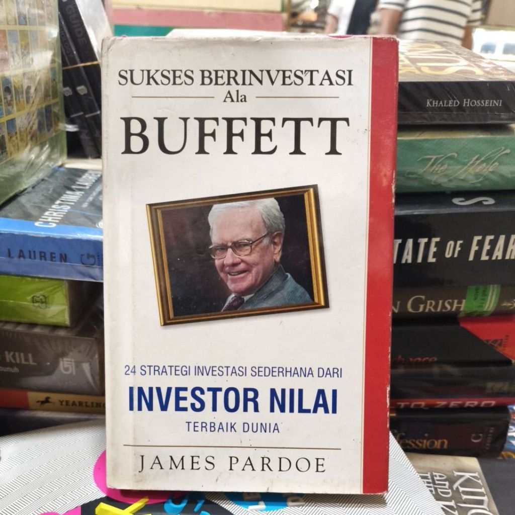 Buku SUKSES BERINVESTASI ALA BUFFETT by James Pardoe 24 Strategi investasi