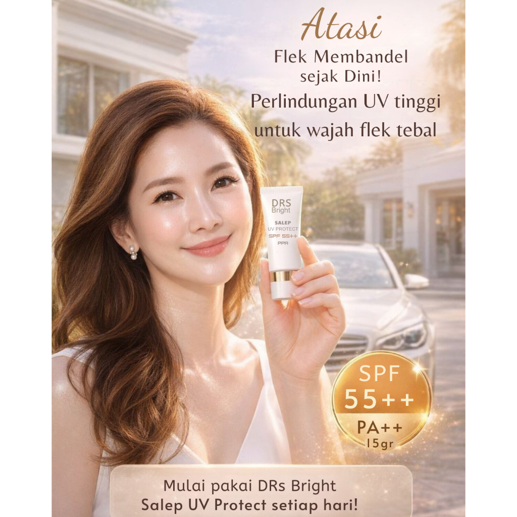 SUNSCREEN KHUSUS WAJAH FLEK TEBAL / DRs BRIGHT SALEP UV PROTECT SPF 55++ PPA / PERLINDUNGAN UV A UV 