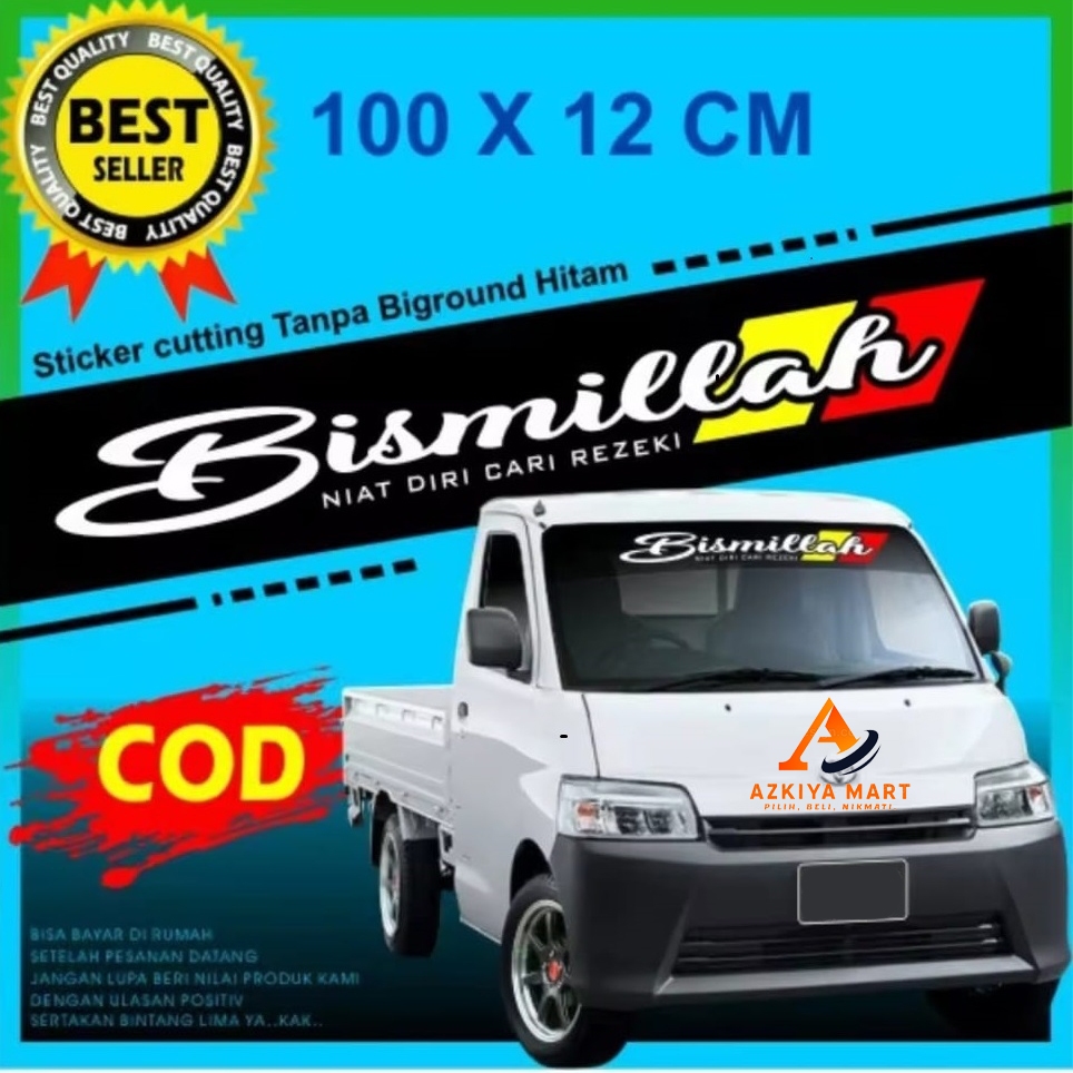 Sticker Stiker Mobil Pick up / Stiker Bismillah /Stiker Kaca Depan Mobil Grand Max Luxio Carry Espas