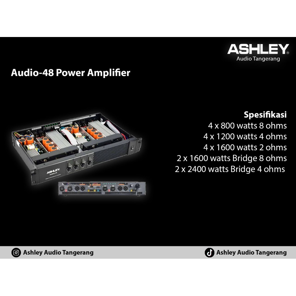 POWER AMPLIFIER ASHLEY 4 CHANNEL CLASS D AUDIO48 AUDIO-48 AUDIO 48 ORIGINAL BERGARANSI RESMI ASHLEY
