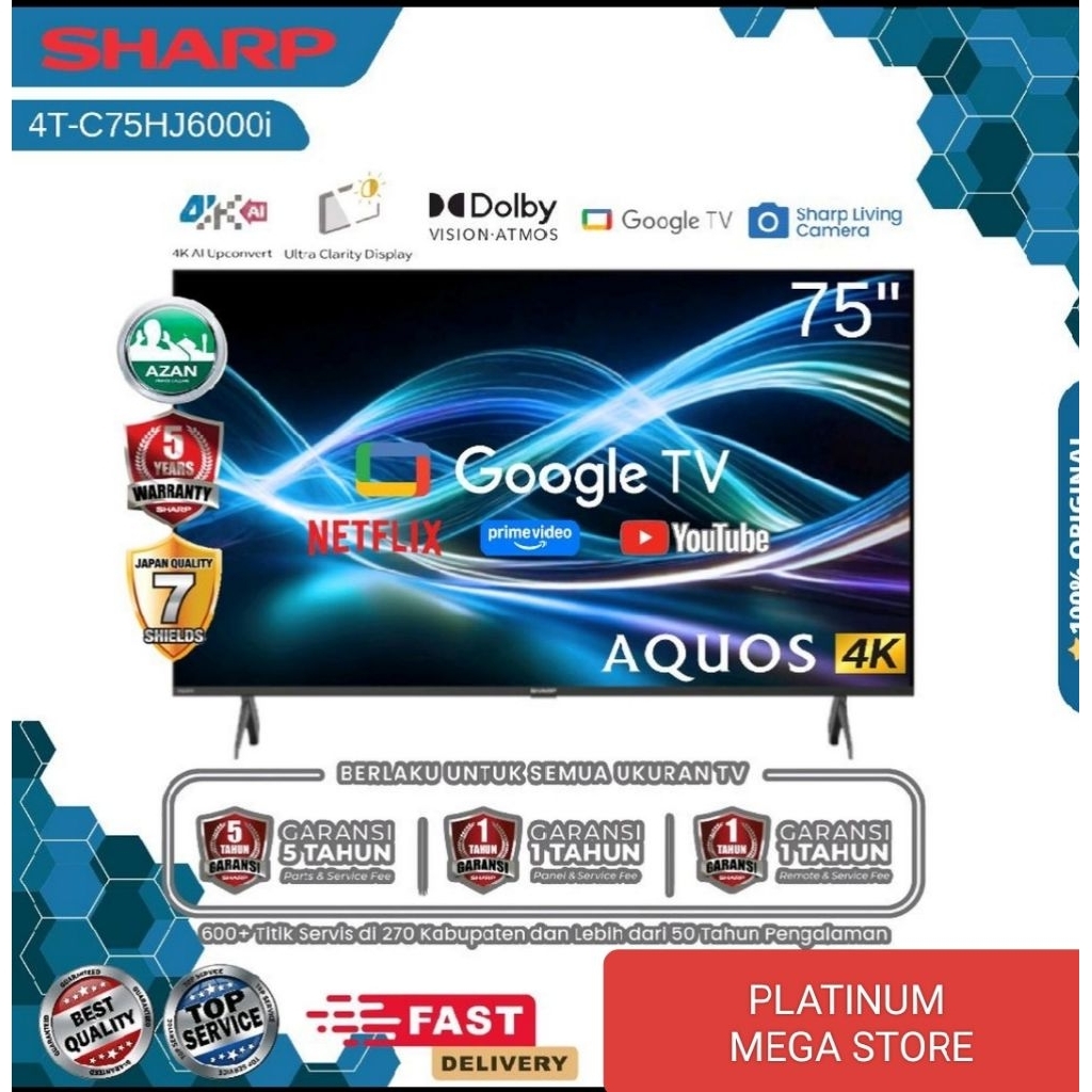 TV SHARP 75 INCH 4K UHD ANDROID GOOGLE TV 75HJ6000I/ PROMO