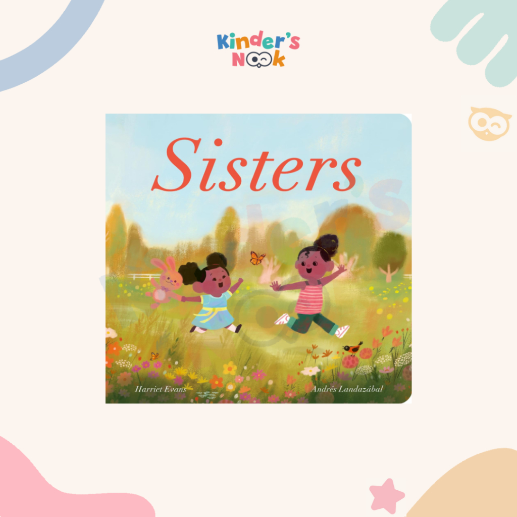 [Kinder's Nook] Sisters - Buku Anak Impor - Imported Children's Book
