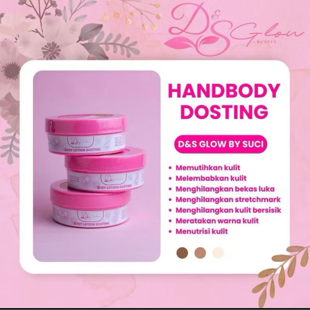 DS GLOW HANBODY DOSTING BY Suci