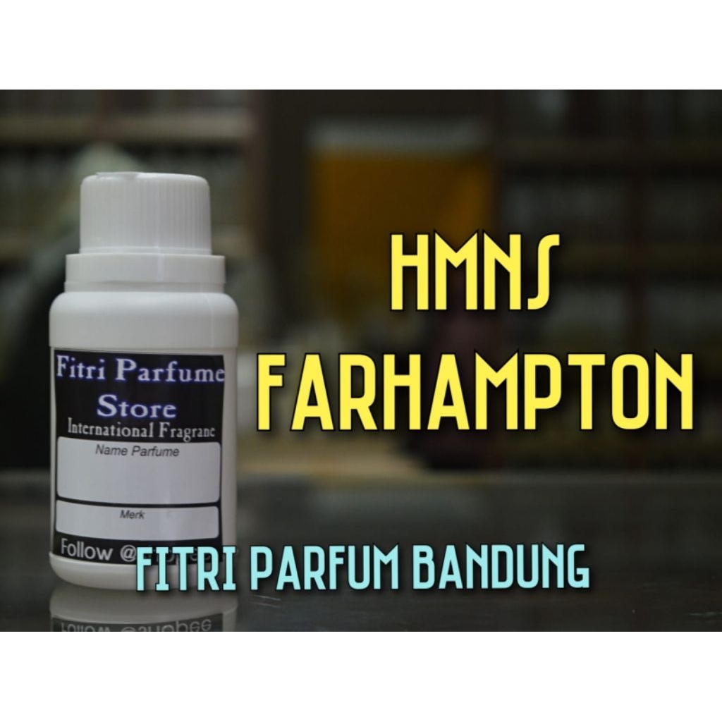 Bibit parfum HMNS FARHAMPTON 100ml