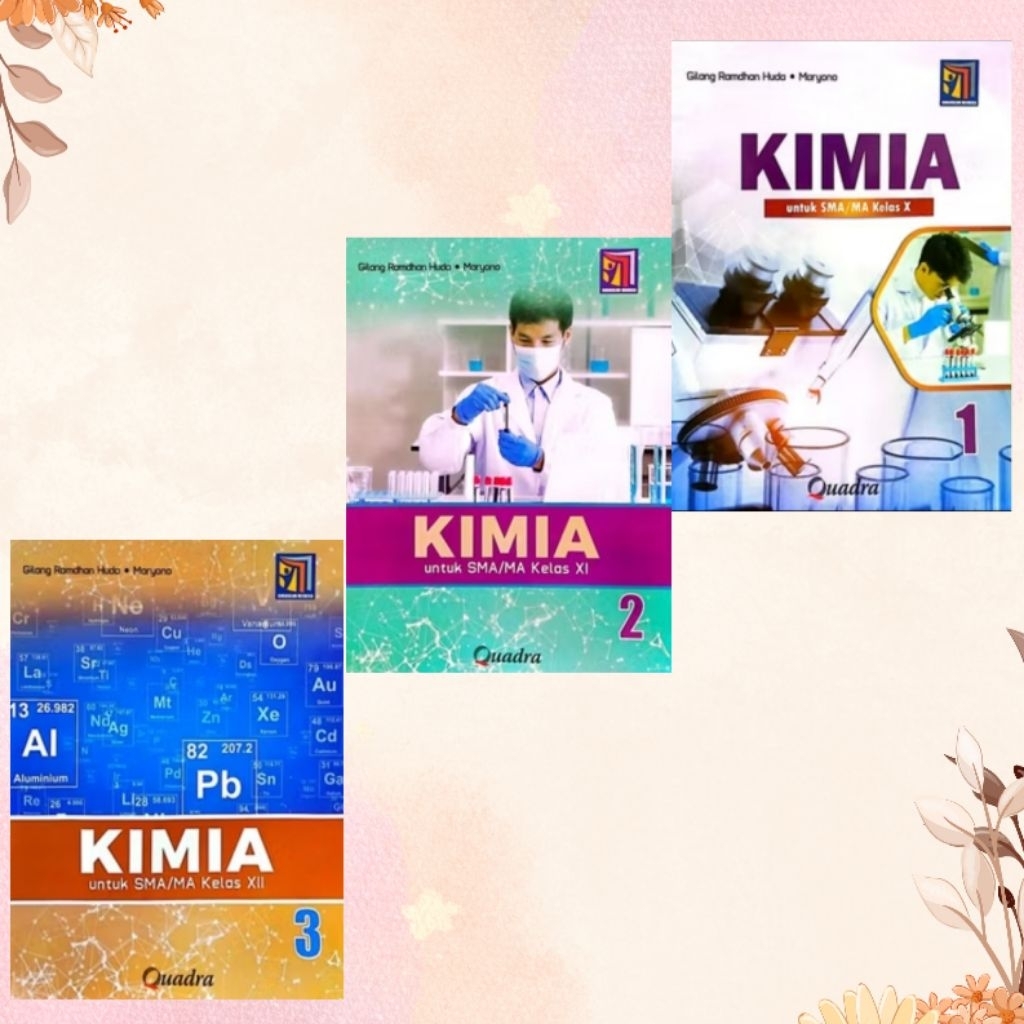 Buku KIMIA SMA/MA kelas 10,11,12 Kurikulum Merdeka Quadra