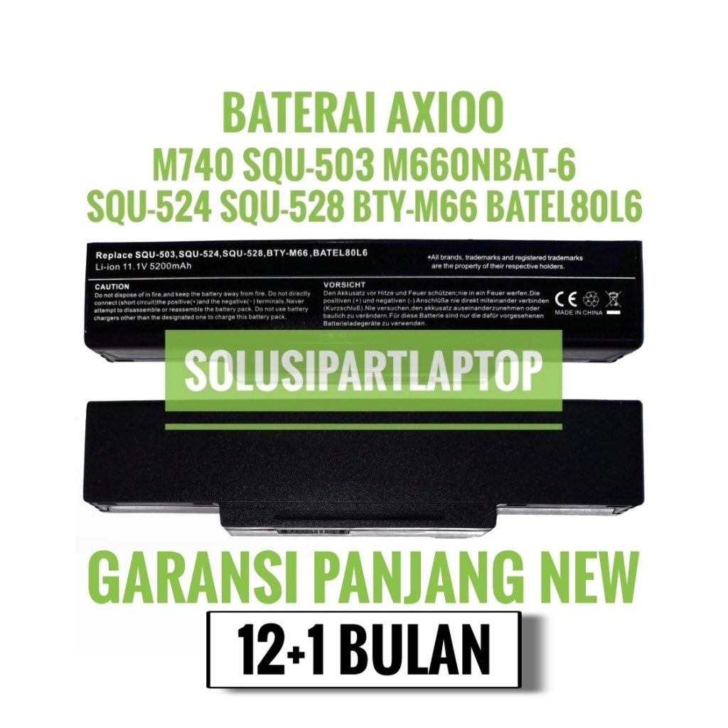 Baterai Axioo M740, M740BAT, M740BAT-3, M740BAT-6, M660NBAT-6