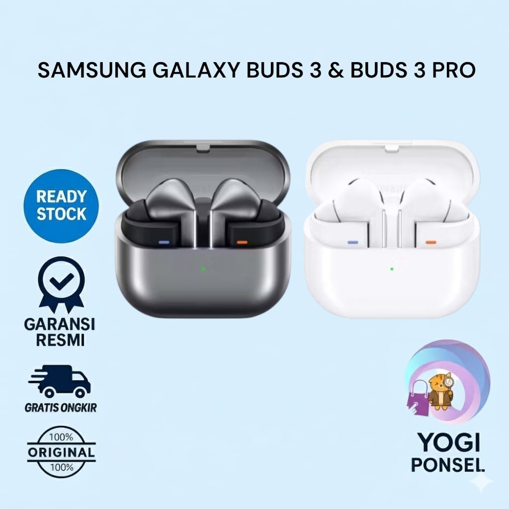 Samsung Galaxy Buds 3 & Samsung Galaxy Buds 3 pro