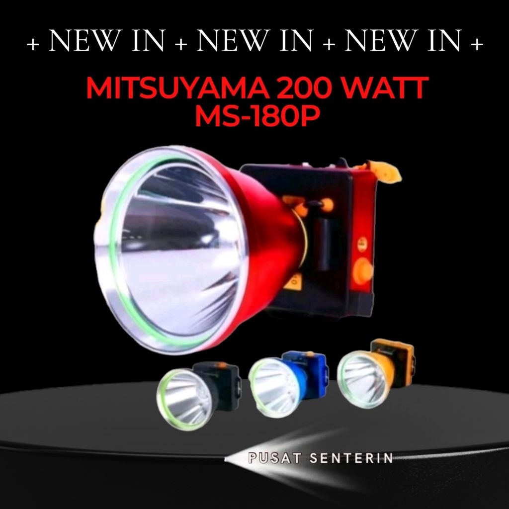 SENTER KEPALA MITSUYAMA LED 200 WATT MS-180P SUPER TERANG