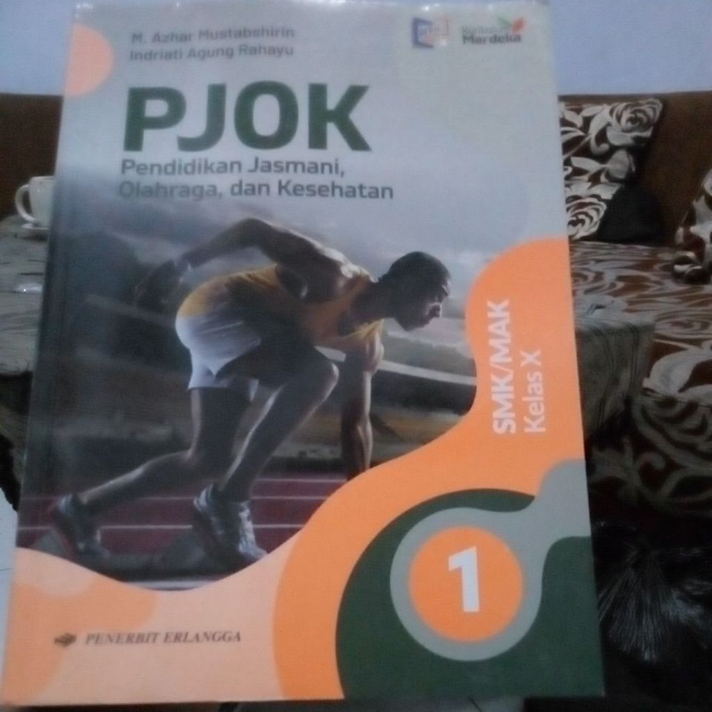 PJOK PENDIDIKAN JASMANI OLAHRAGA DAN KESEHATAN KELAS 10 SMK KURIKULUM MERDEKA PENERBIT ERLANGGA