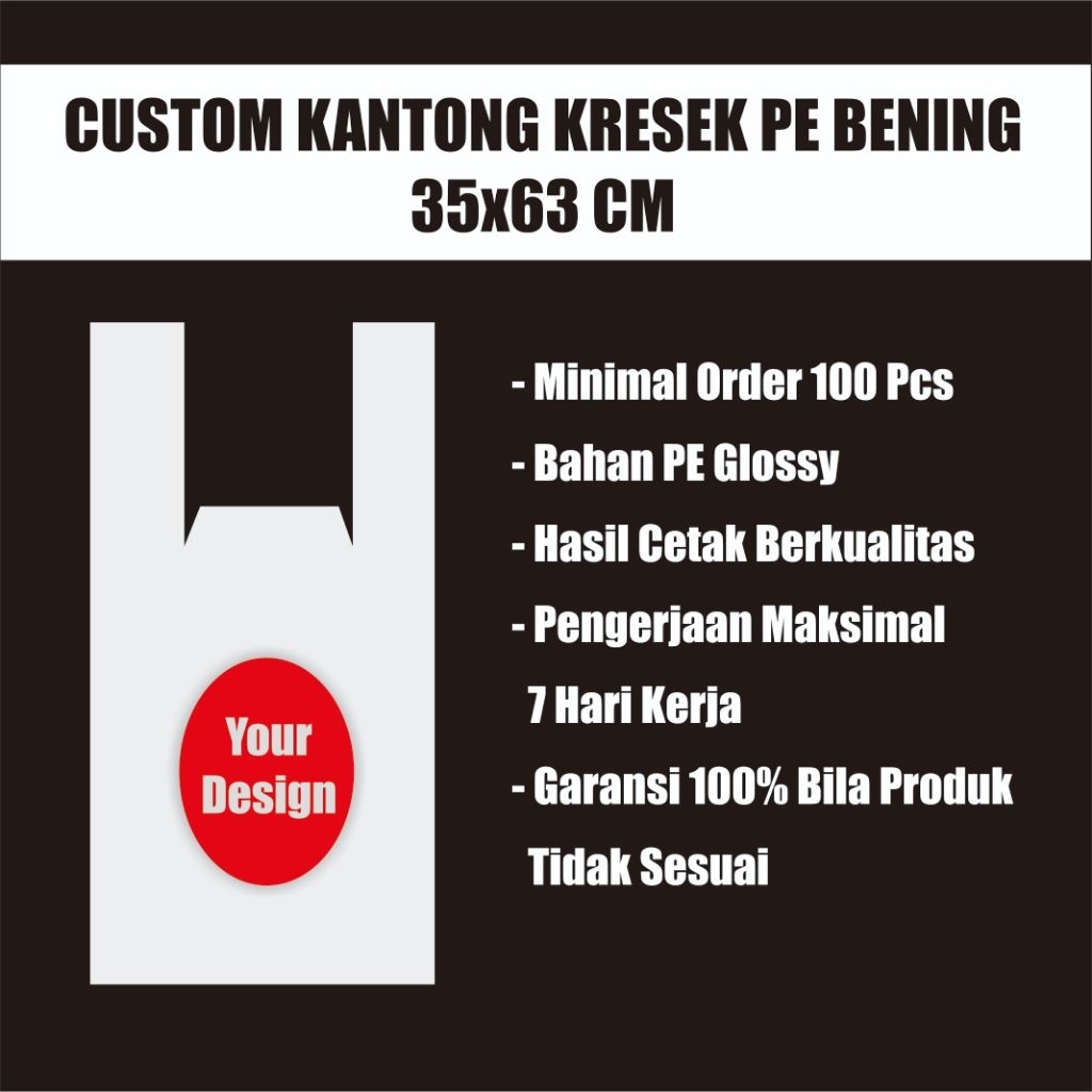 Sablon Kantong Kresek PE Bening 35x63 CM Free Design