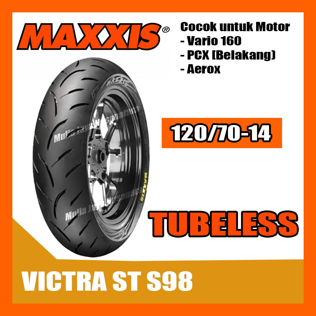 BAN MAXXIS 120/70-14 VICTRA S98 ST TUBELESS