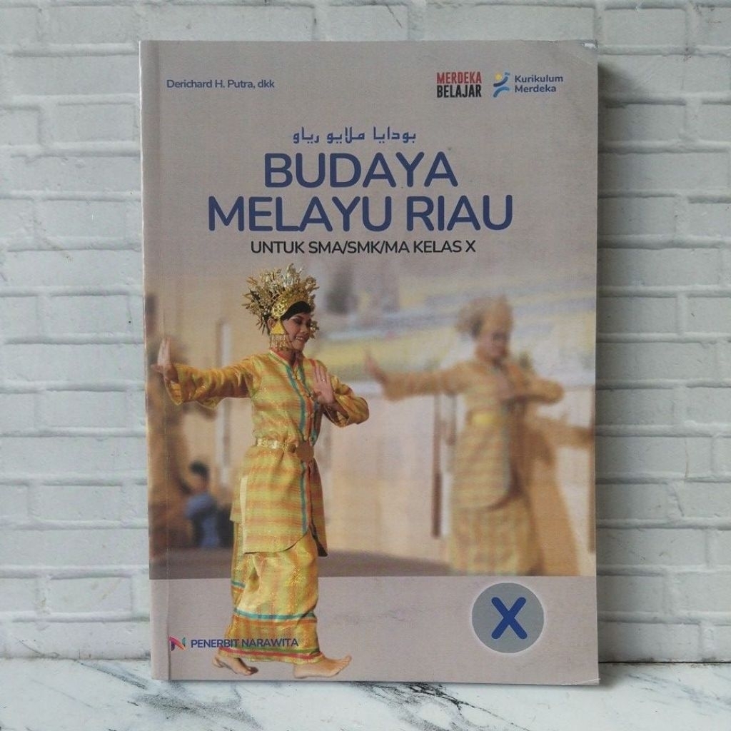 Budaya Melayu Riau kelas 10 SMA