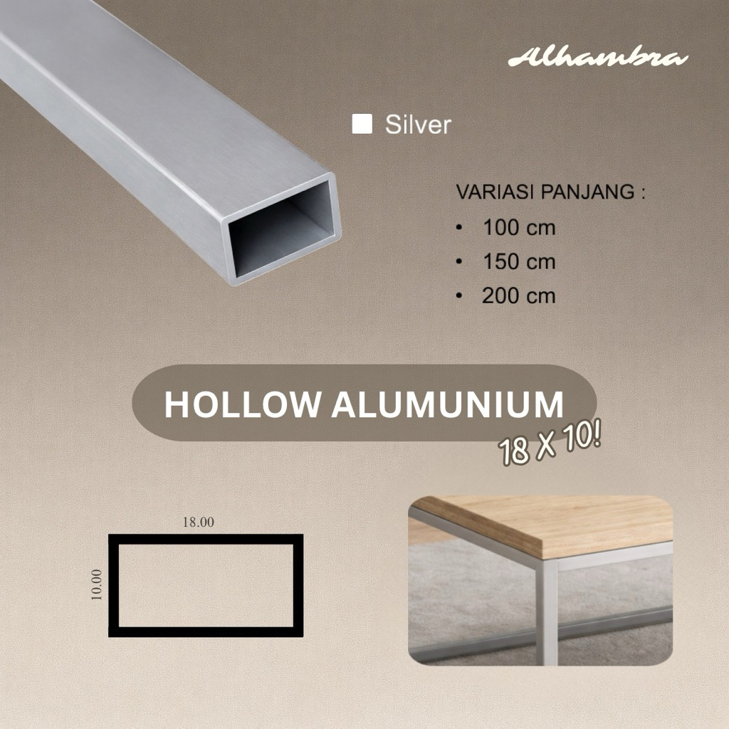 Hollow Kotak Pipa Alumunium 10 x 18 mm - 1 Meter , 1.5 Meter , 2 Meter