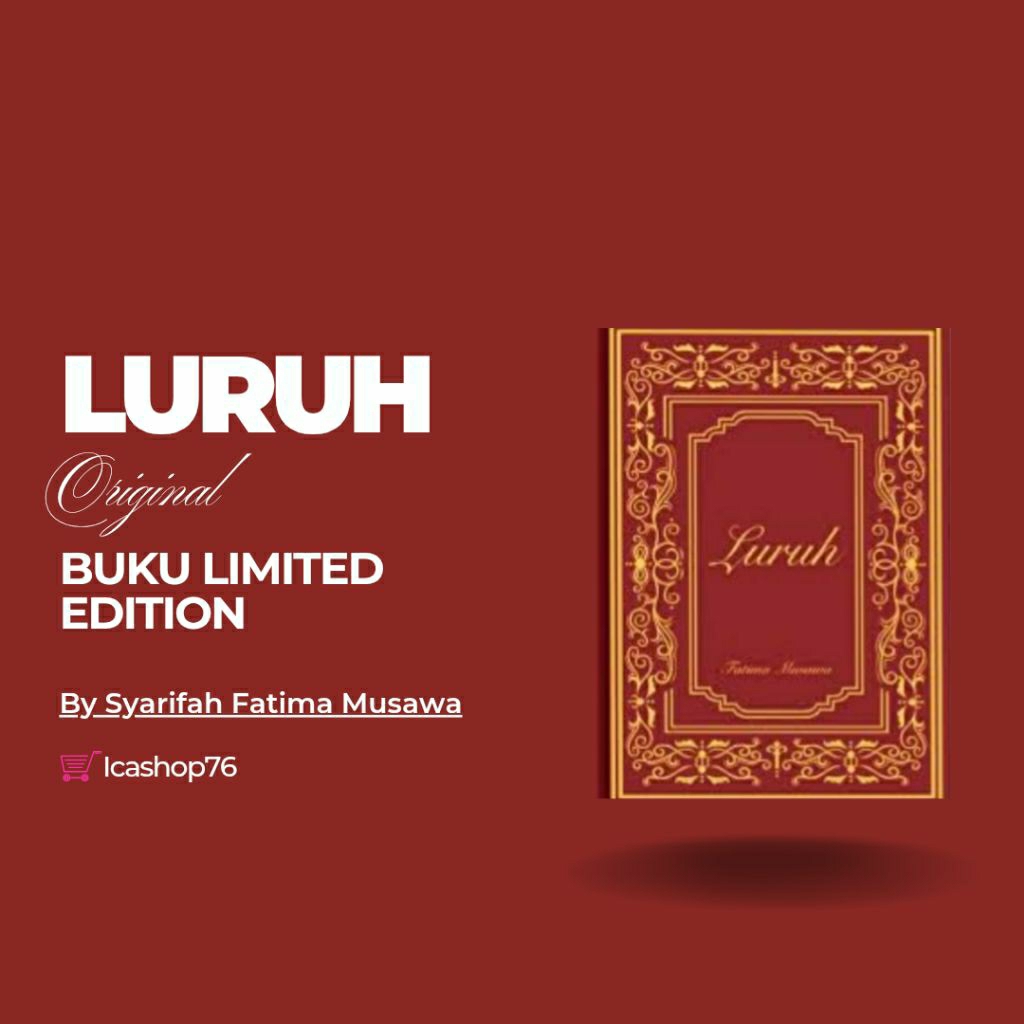 Buku LURUH By SYARIFAH FATIMA MUSAWA ORI - LIMITED EDITION edisi terbatas Original