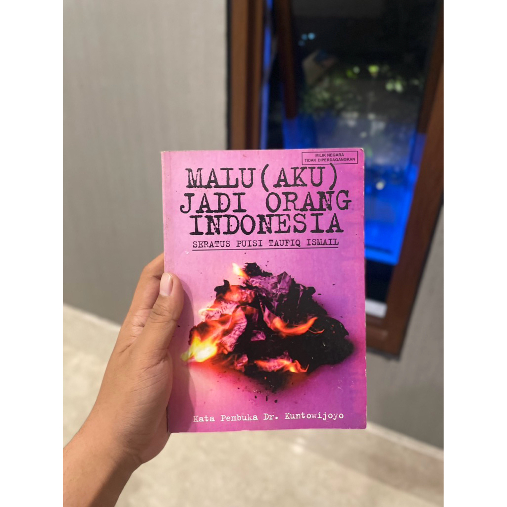 Malu (Aku) Jadi Orang Indonesia Seratus Puisi Taufiq Ismail