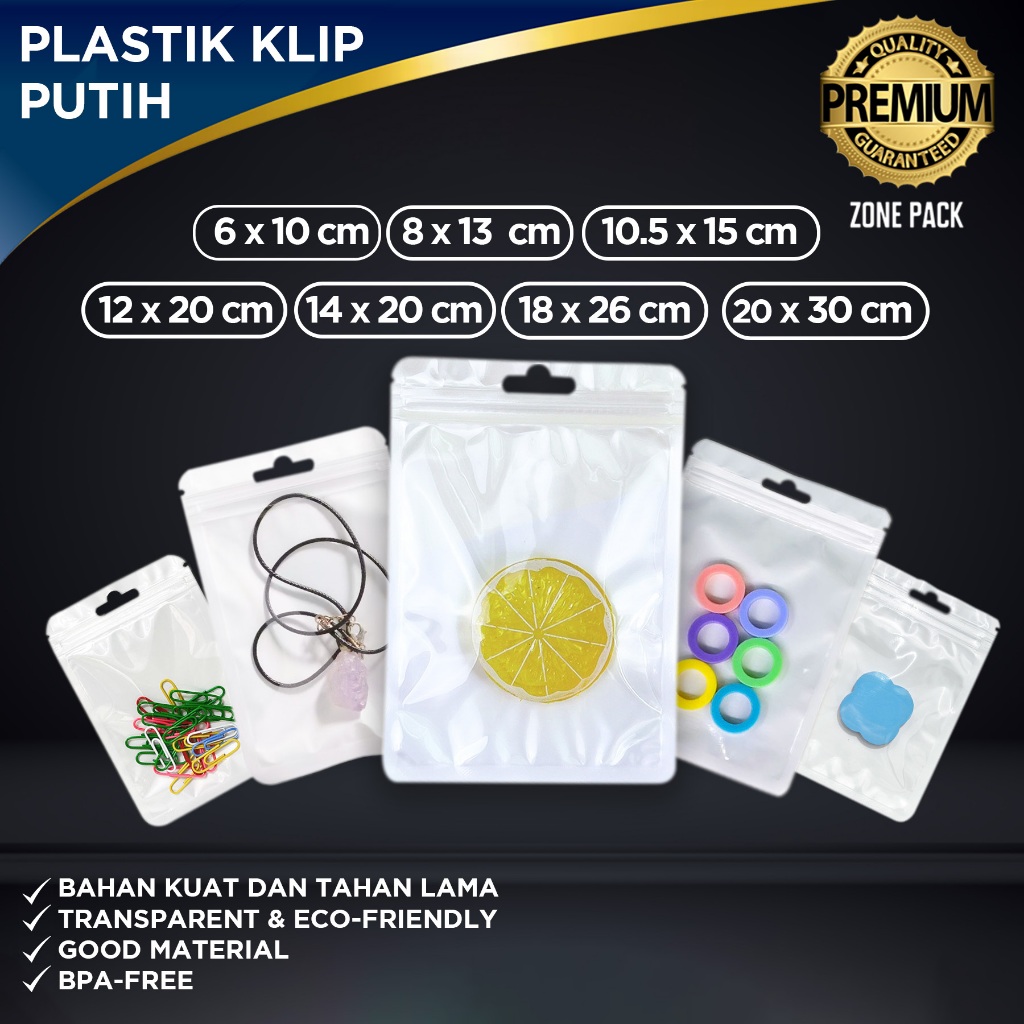 Plastik Klip Warna Putih | Klip Ziplock Warna Putih | Plastik Klip Kemasan Aksesoris | Plastik Klip 