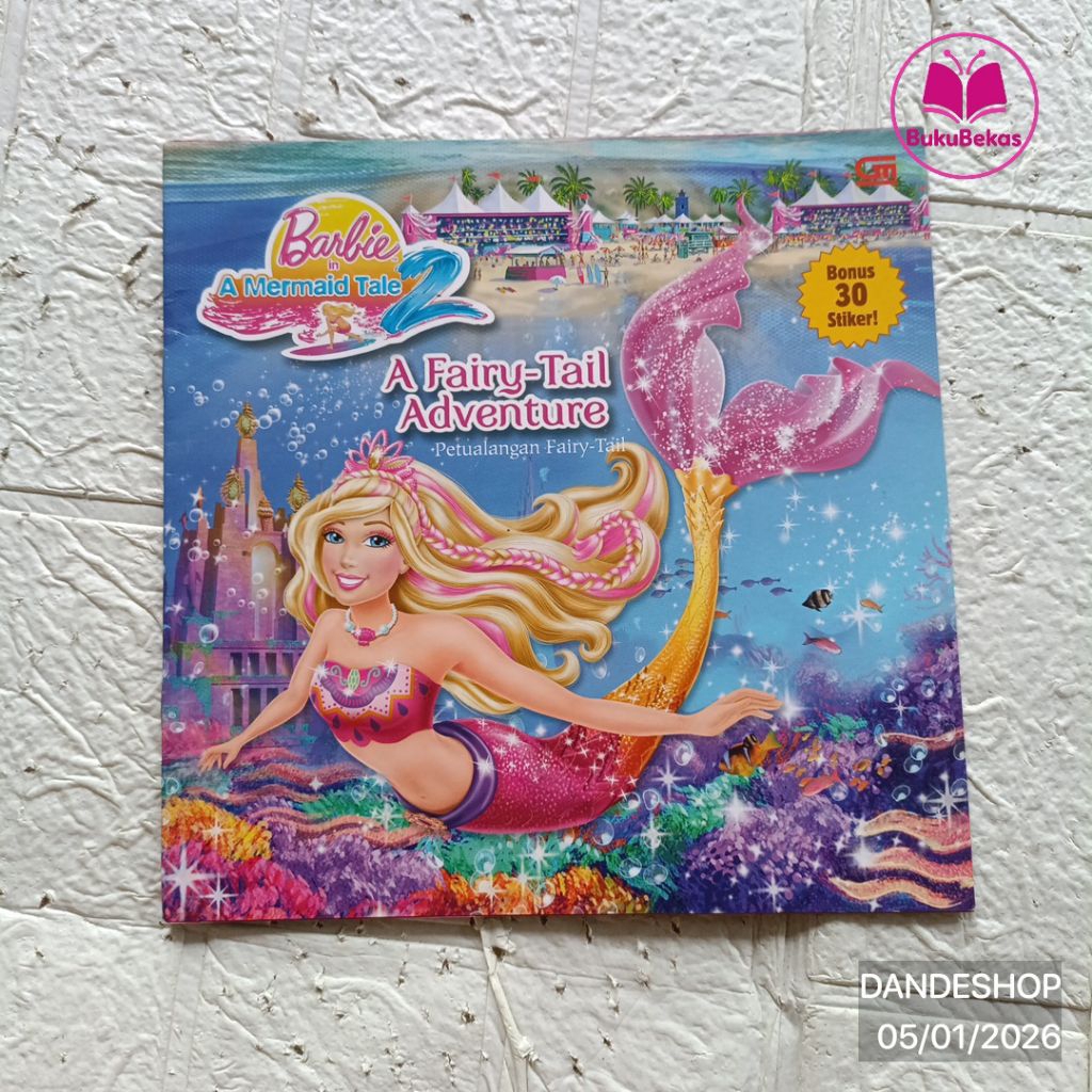 A Fairy Tail Adventure - Barbie in a Mermaid Tale 2 - Buku Cerita Anak Bekas Preloved