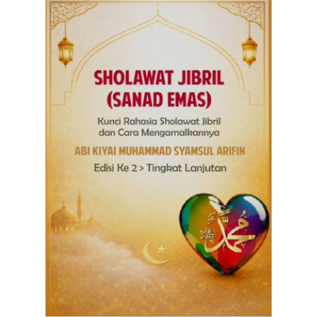 SHOLAWAT JIBRIL SANAD EMAS EDISI KHUSUS