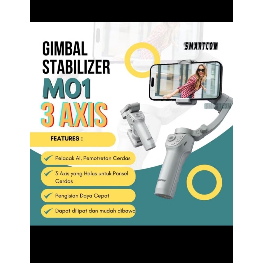 GIMBAL SMARTCOM M01 Gimbal HP 3 Axis Gimbal Stabilizer Hp Smartphone ( BEKAS 99%) BELI HANYA DI SIMP
