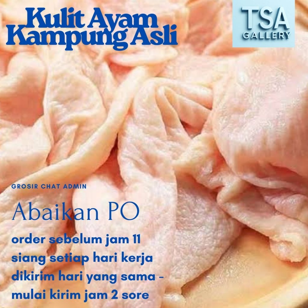 Kulit Ayam Kampung Asli Mentah