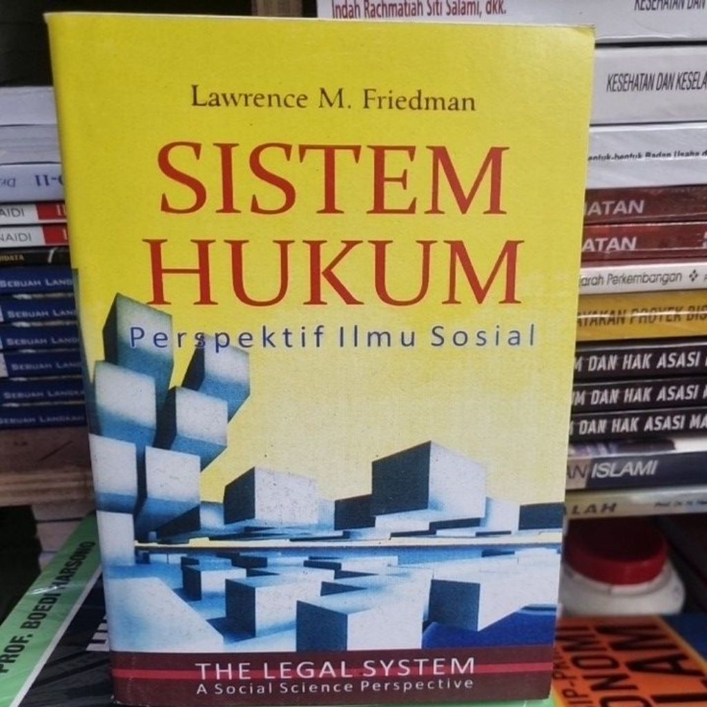 sistem hukum By Lawrence M.Friedman