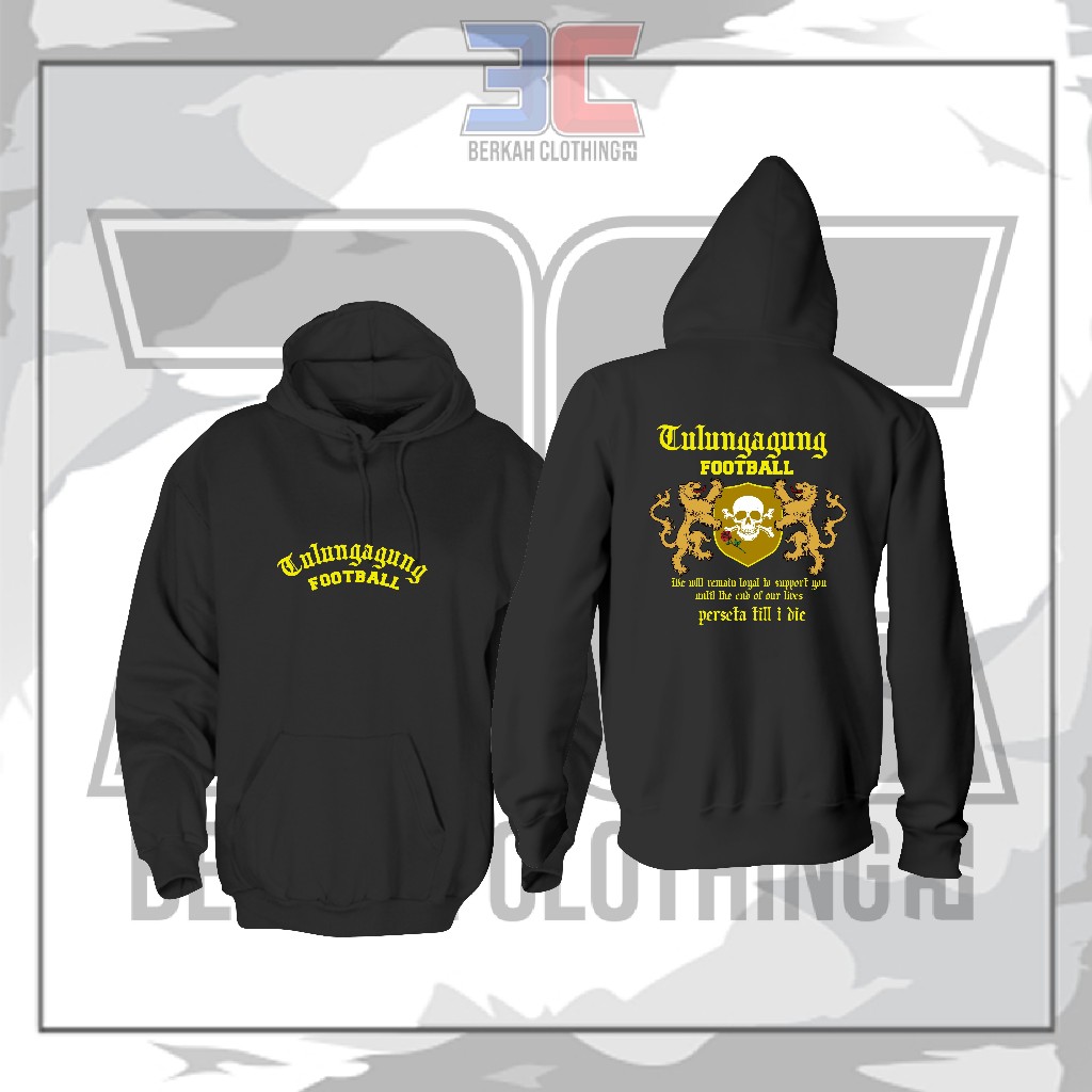 Hoodie Jaket Supporter PERSETA Tulungagung Till I Die  // Sweeter supporter Perseta Tulungagung