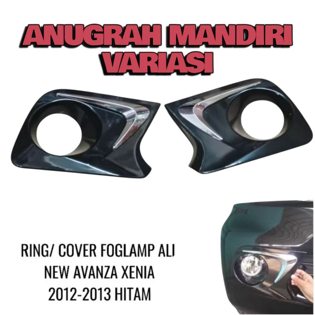 RING FOGLAMP COVER FOGLAMP DEPAN MOBIL ALL NEW AVANZA XENIA 2012-2013 HITAM