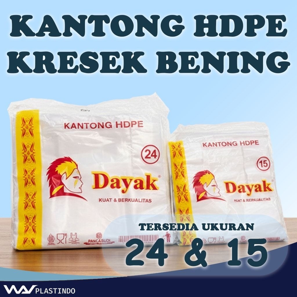 PLASTIK KRESEK MURAH / PLASTIK KRESEK BENING HD DAYAK UKURAN 24 / 15