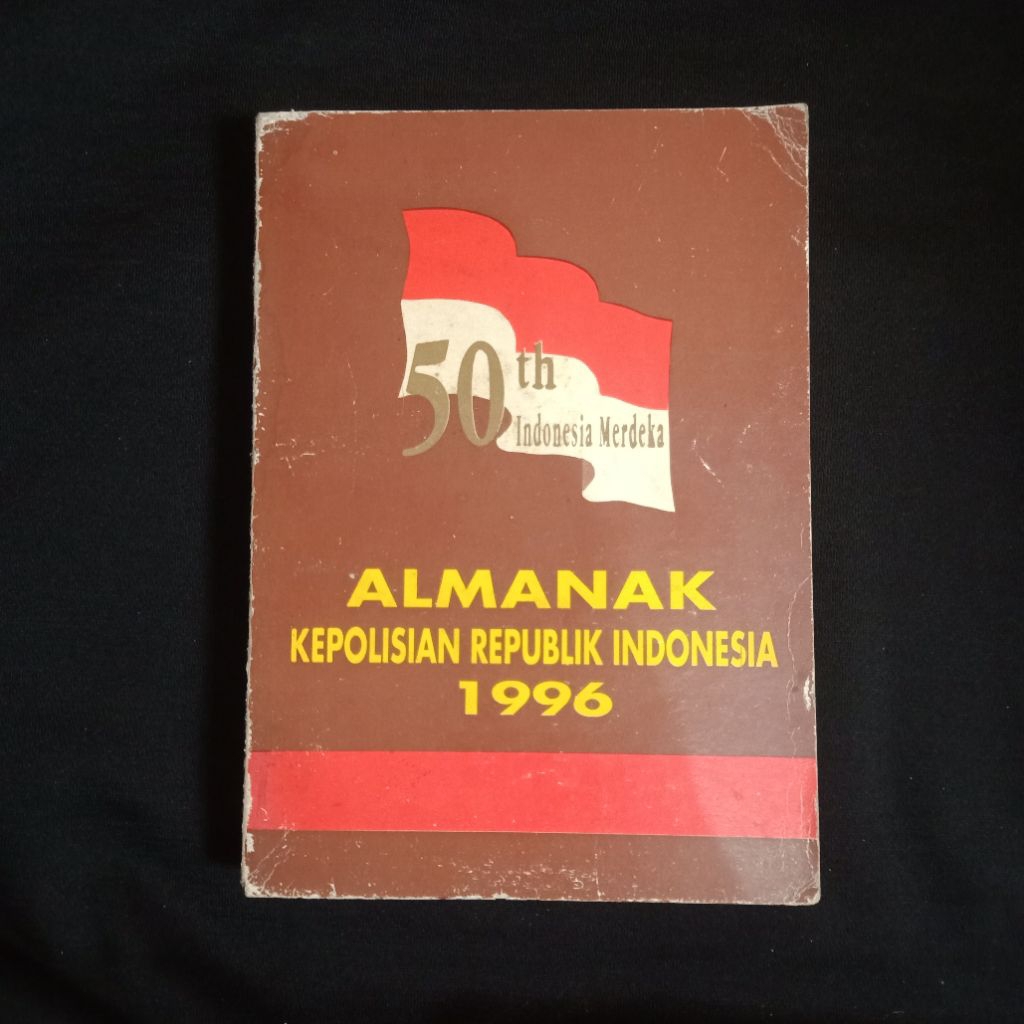 50th Indonesia Merdeka: Almanak Kepolisian RI 1996