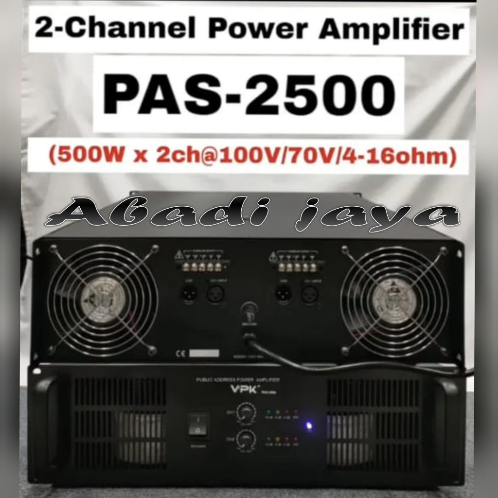 power amplifier vpk pas2500 / pas 2500 500watt x 2channel @100v/70v/4-16ohm ORIGINAL GARANSI RESMI V
