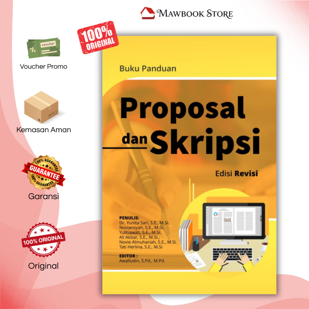 Buku Panduan Proposal dan Skripsi Edisi Revisi Dr. Yunita Sari, S.E., M.Si., dkk - Buku Metodologi