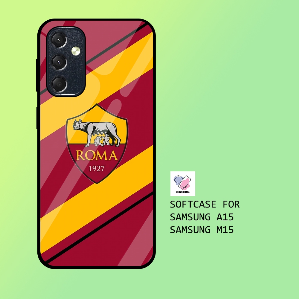 [BL45]  Case Glossy Case | SAMSUNG A15 | CASE KEKINIAN LUCU |  Casing Hp Kilau MOTIF AS ROMA